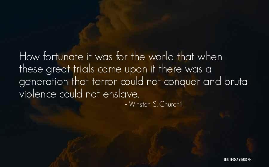 Winston S. Churchill Quotes 572479