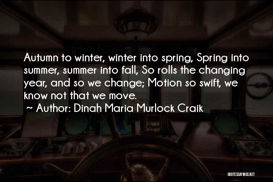 Winter And Autumn Quotes By Dinah Maria Murlock Craik