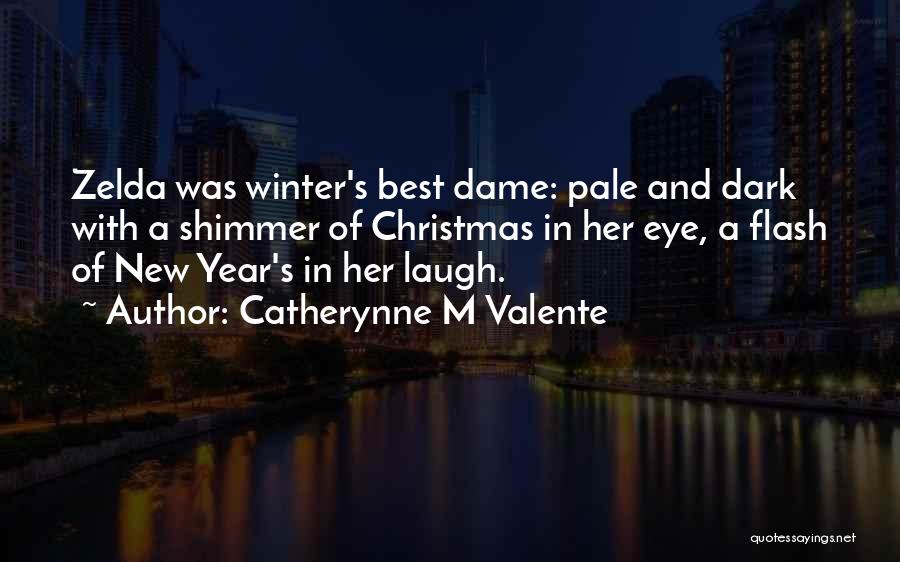 Winter And Christmas Quotes By Catherynne M Valente