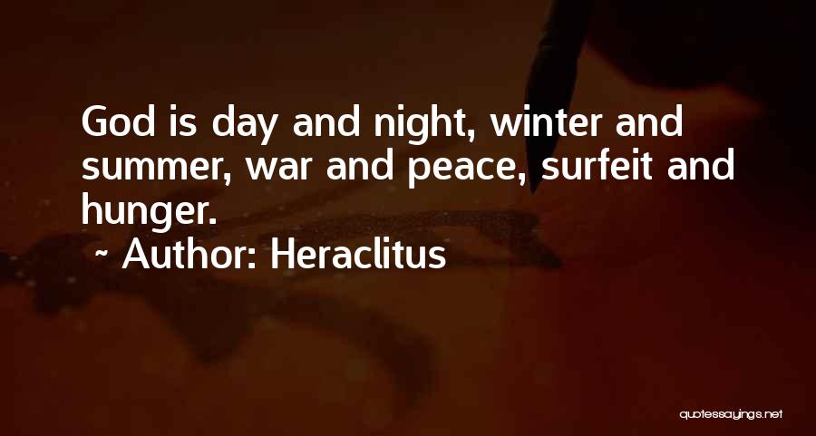 Winter And Peace Quotes By Heraclitus