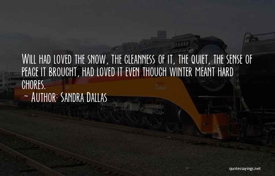Winter And Peace Quotes By Sandra Dallas
