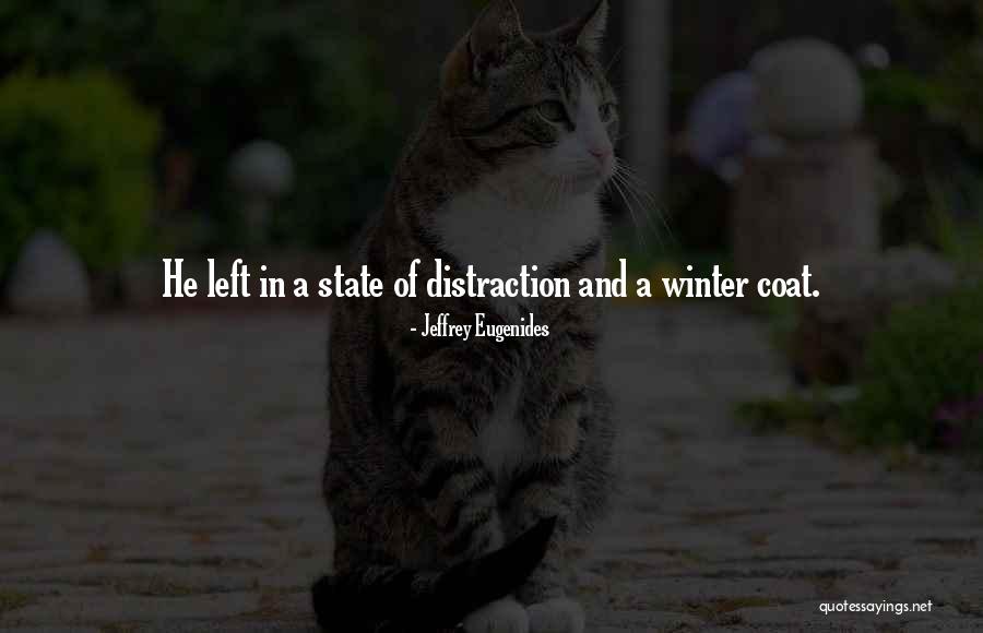 Winter And Quotes By Jeffrey Eugenides Winter And Quotes By Jeffrey Eugenides