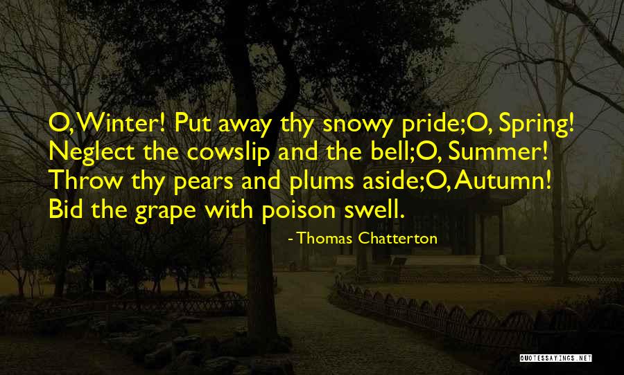 Winter And Quotes By Thomas Chatterton Winter And Quotes By Thomas Chatterton
