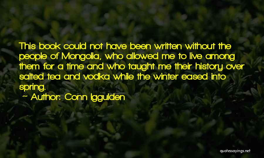 Winter And Spring Quotes By Conn Iggulden