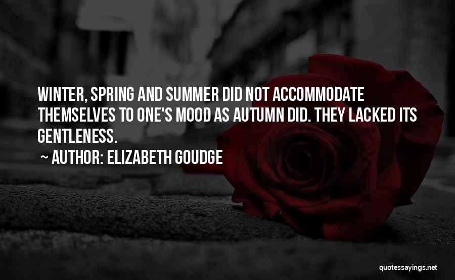 Winter And Spring Quotes By Elizabeth Goudge