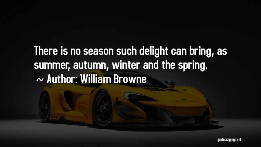 Winter And Spring Quotes By William Browne