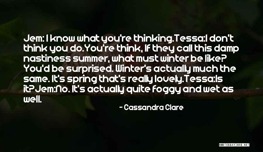 Winter And Summer Quotes By Cassandra Clare Winter And Summer Quotes By Cassandra Clare