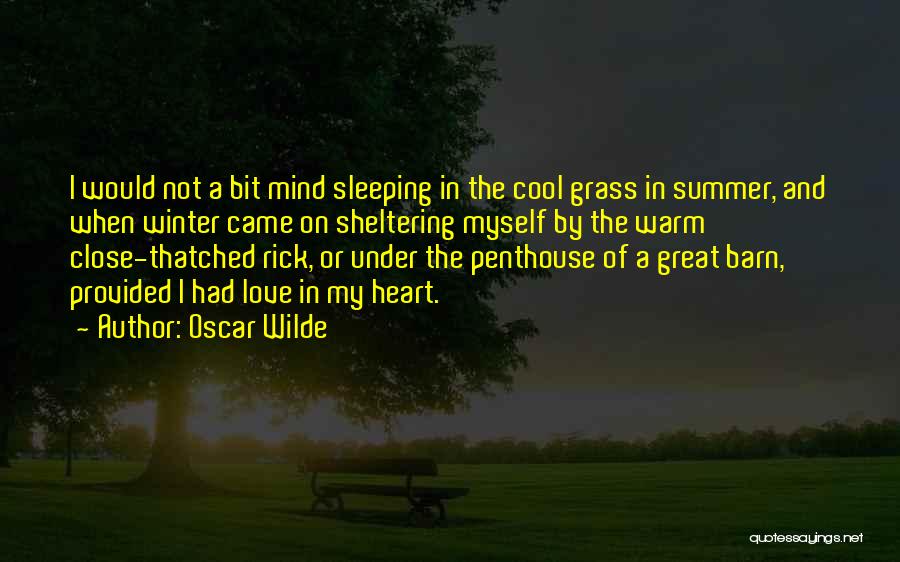 Winter Barn Quotes By Oscar Wilde