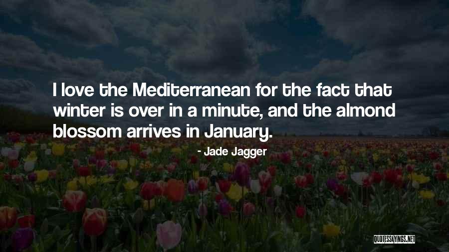 Winter Blossom Quotes By Jade Jagger Winter Blossom Quotes By Jade Jagger