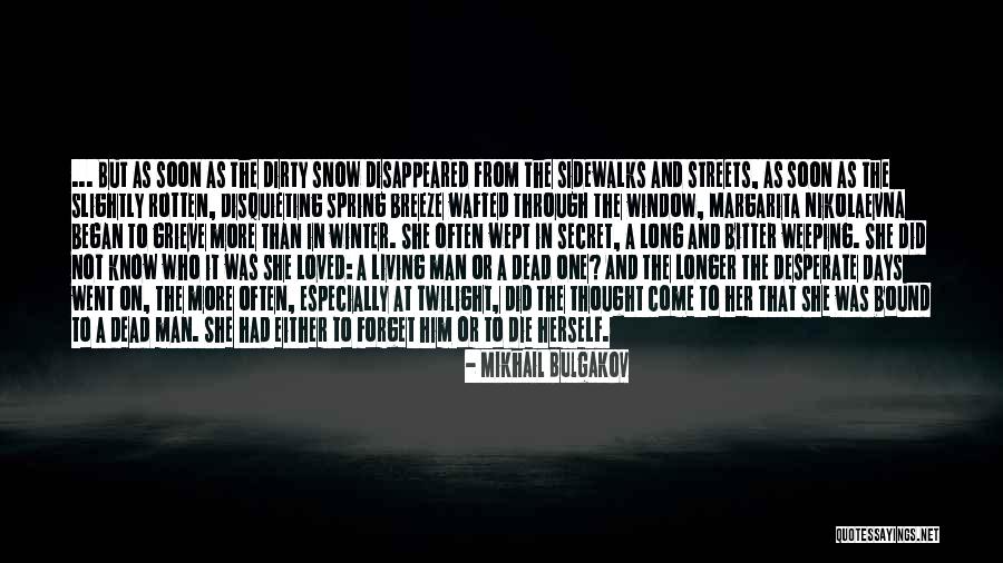 Winter Breeze Quotes By Mikhail Bulgakov