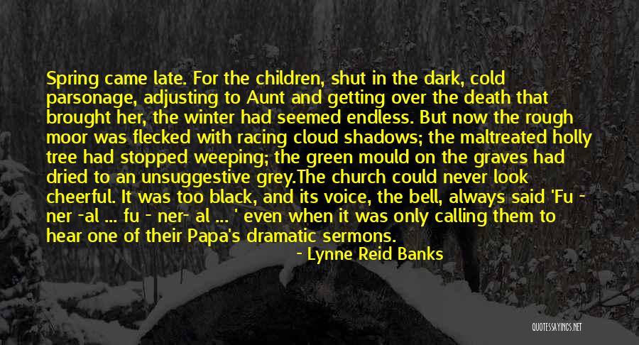 Winter Came Quotes By Lynne Reid Banks Winter Came Quotes By Lynne Reid Banks