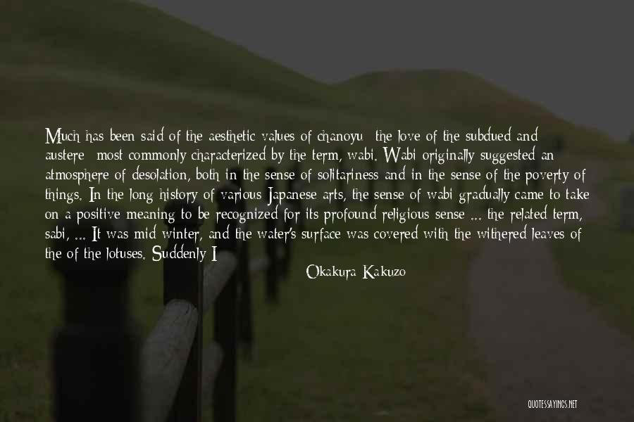 Winter Came Quotes By Okakura Kakuzo Winter Came Quotes By Okakura Kakuzo