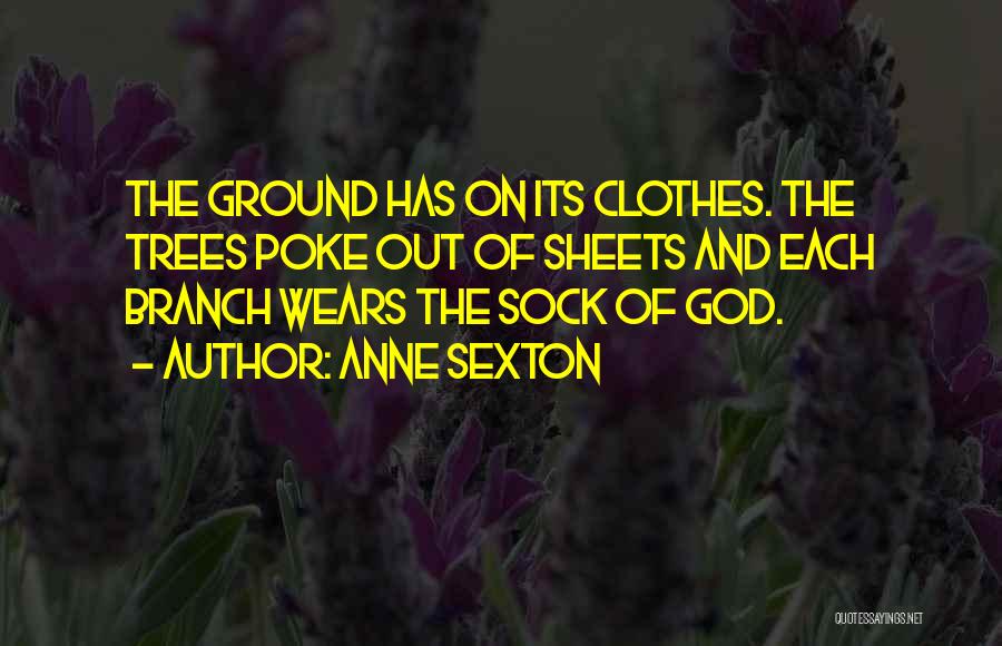 Winter Clothes Quotes By Anne Sexton