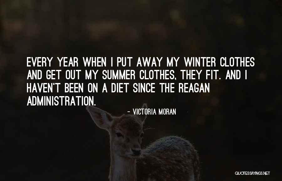 Winter Clothes Quotes By Victoria Moran