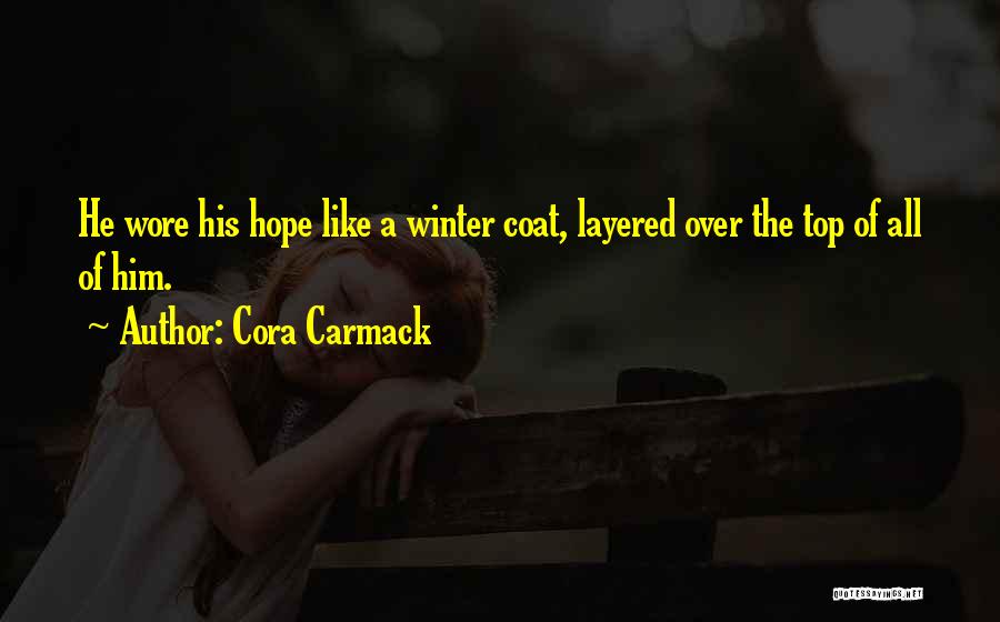 Winter Coat Quotes By Cora Carmack