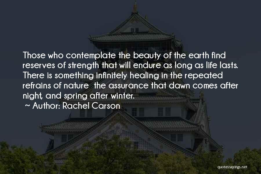 Winter Comes Quotes By Rachel Carson