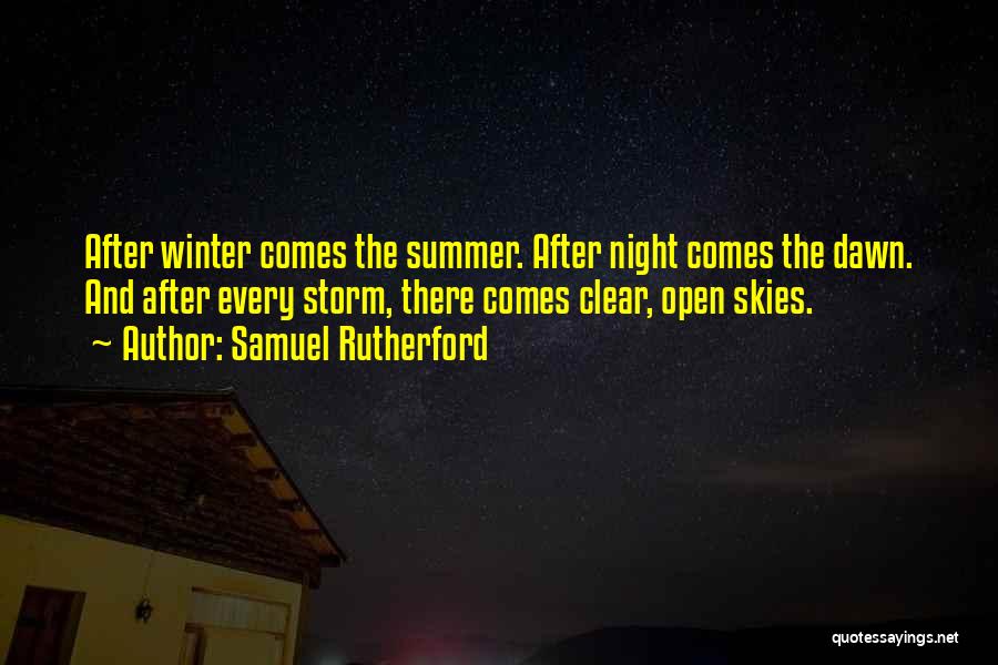 Winter Comes Quotes By Samuel Rutherford