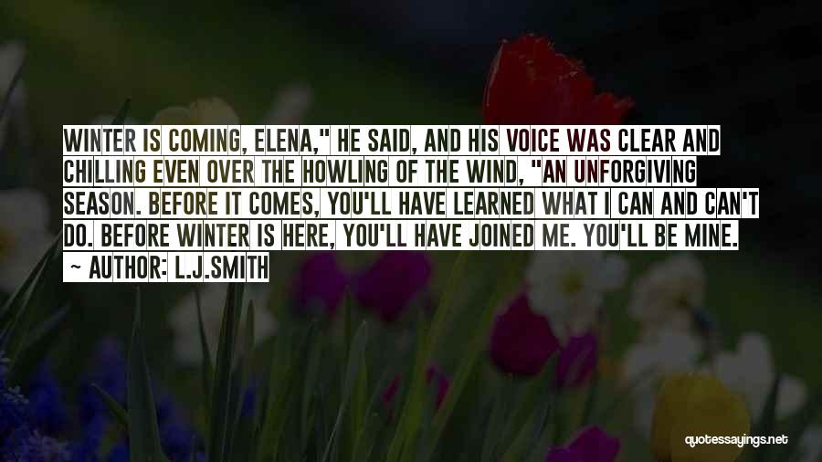 Winter Coming Quotes By L.J.Smith