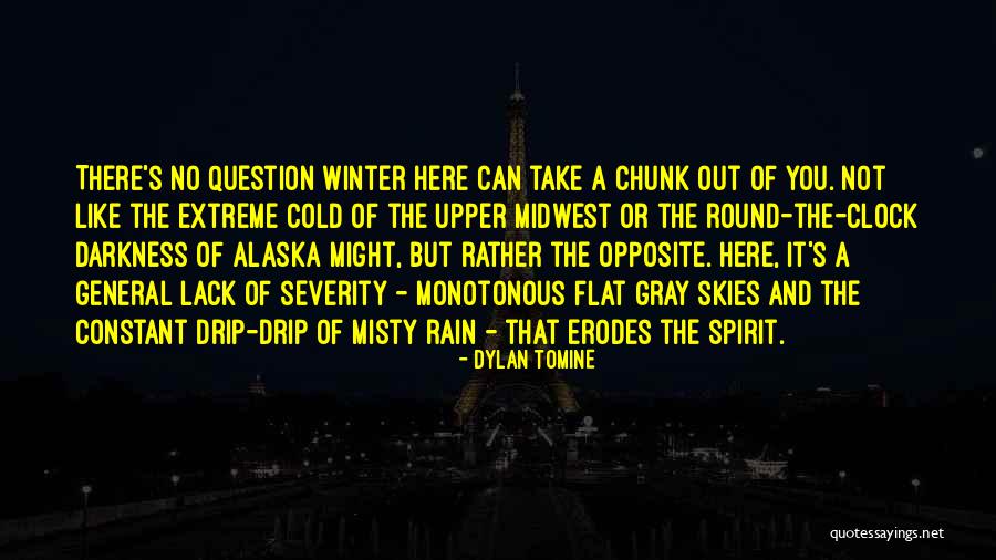 Winter Darkness Quotes By Dylan Tomine Winter Darkness Quotes By Dylan Tomine