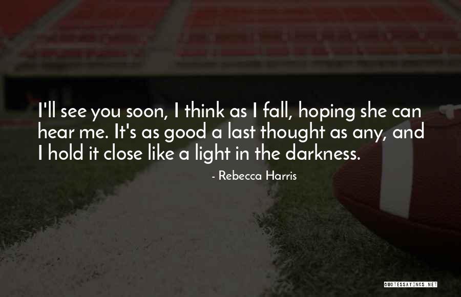 Winter Darkness Quotes By Rebecca Harris Winter Darkness Quotes By Rebecca Harris