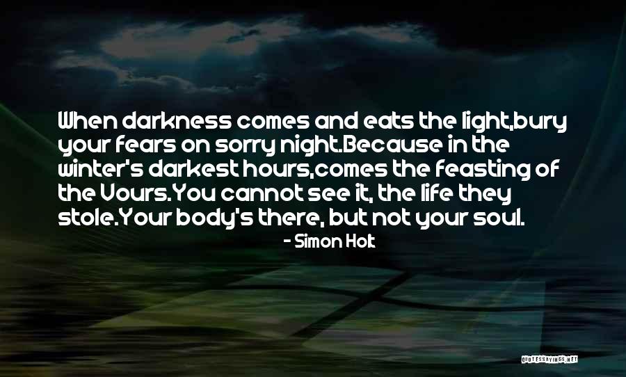 Winter Darkness Quotes By Simon Holt Winter Darkness Quotes By Simon Holt