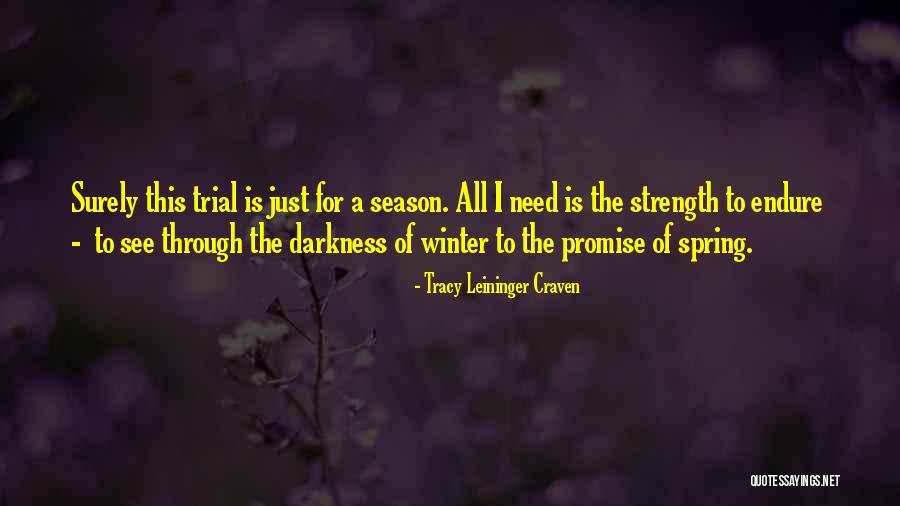 Winter Darkness Quotes By Tracy Leininger Craven Winter Darkness Quotes By Tracy Leininger Craven