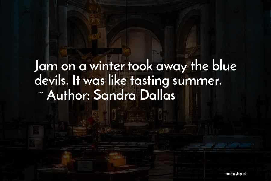 Winter Depression Quotes By Sandra Dallas