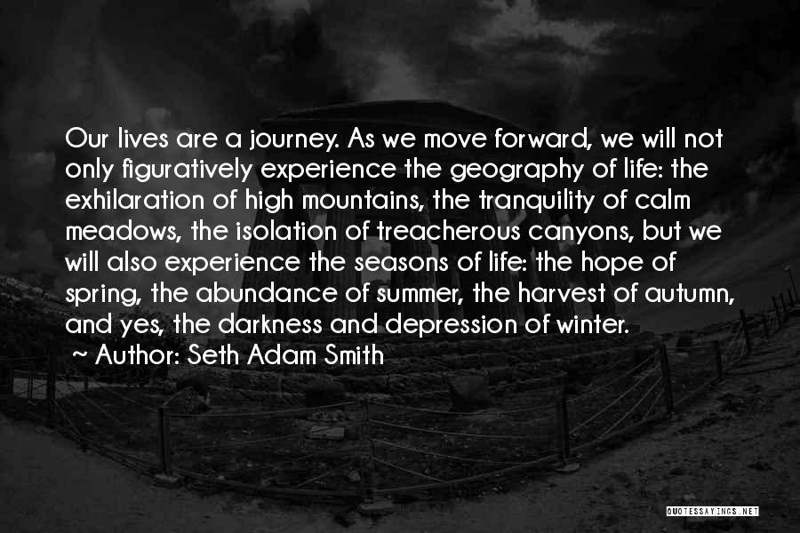 Winter Depression Quotes By Seth Adam Smith