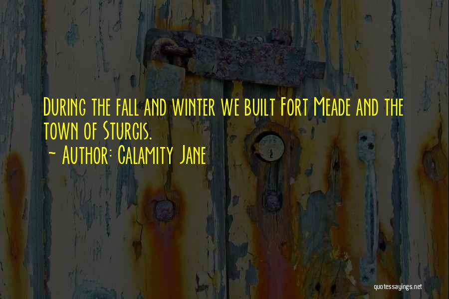 Winter Fall Quotes By Calamity Jane