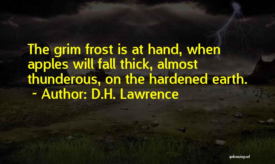 Winter Fall Quotes By D.H. Lawrence