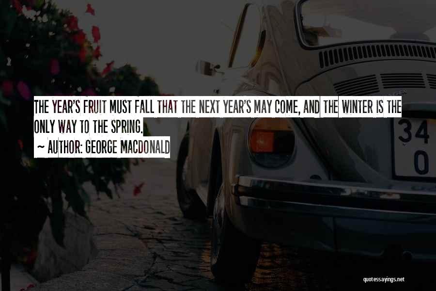 Winter Fall Quotes By George MacDonald