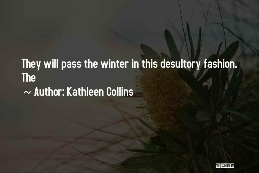 Winter Fashion Quotes By Kathleen Collins