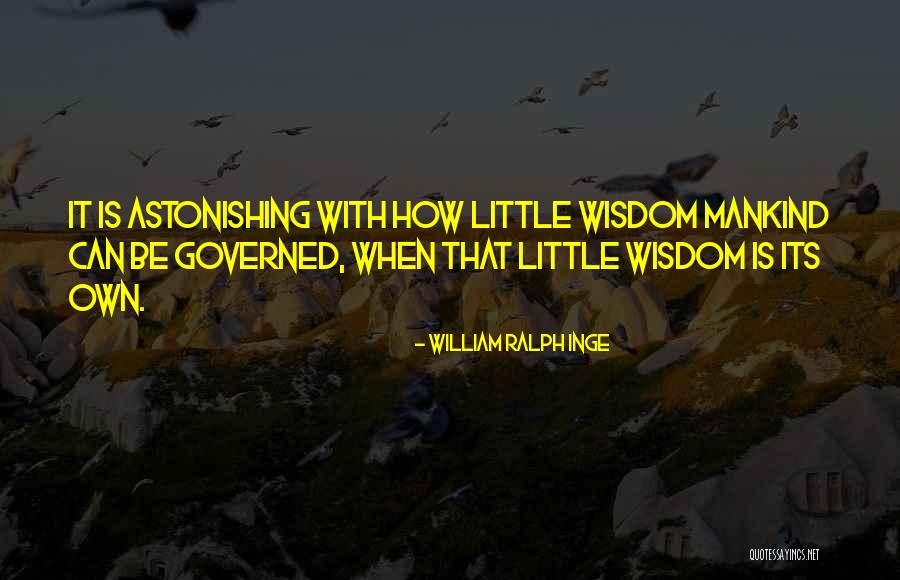 Winter Floral Quotes By William Ralph Inge