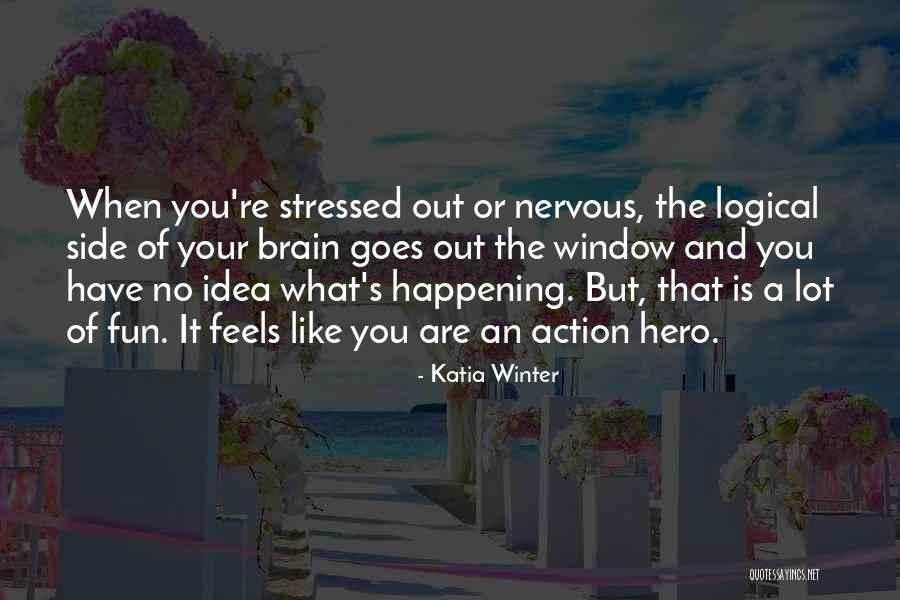 Winter Fun Quotes By Katia Winter Winter Fun Quotes By Katia Winter