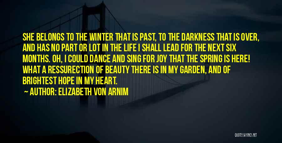 Winter Garden Quotes By Elizabeth Von Arnim