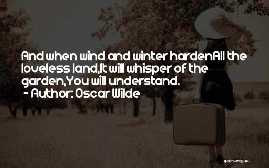Winter Garden Quotes By Oscar Wilde