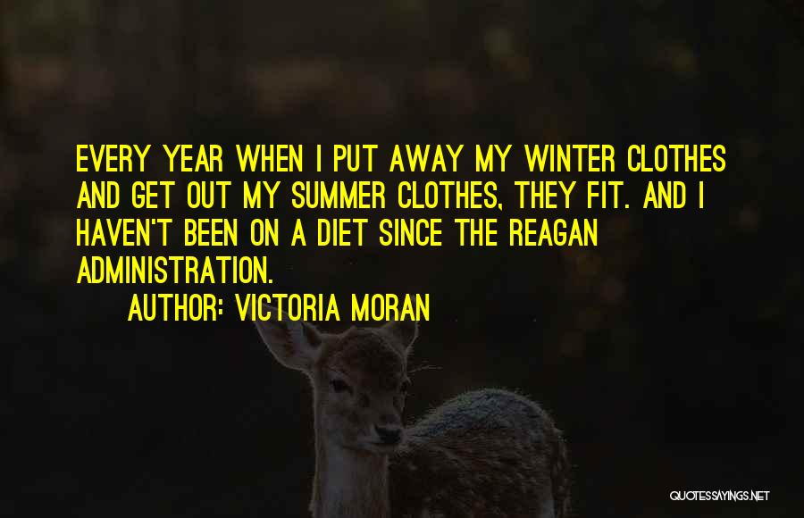 Winter Go Away Quotes By Victoria Moran