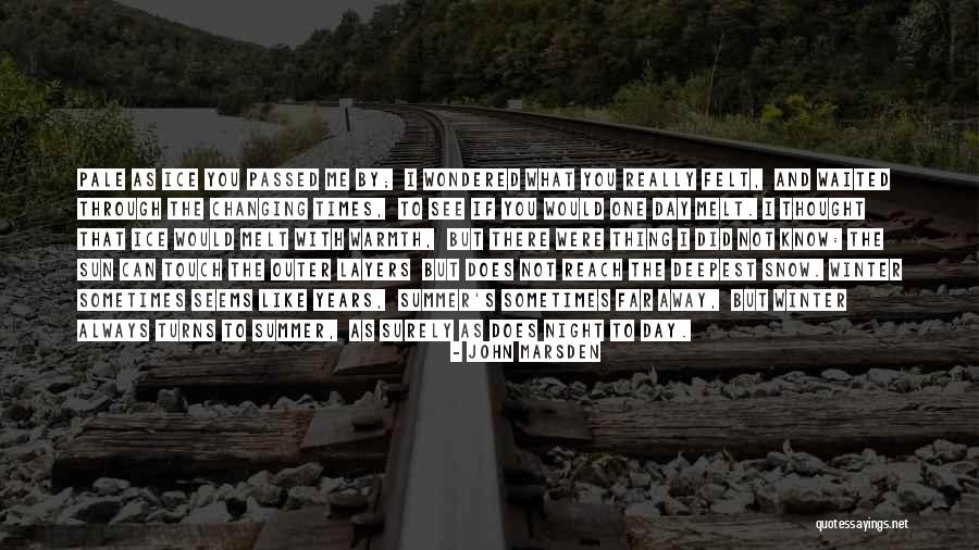 Winter Ice Quotes By John Marsden Winter Ice Quotes By John Marsden