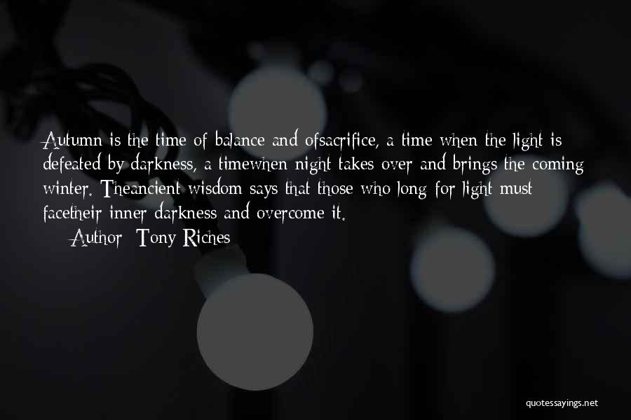 Winter Is Coming Quotes By Tony Riches