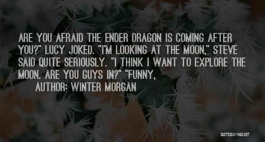 Winter Is Coming Quotes By Winter Morgan