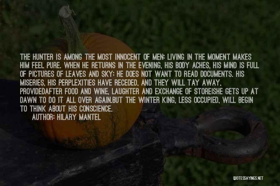 Winter Leaves Quotes By Hilary Mantel
