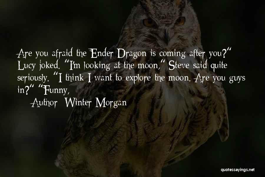 Winter Morgan Quotes 1554058