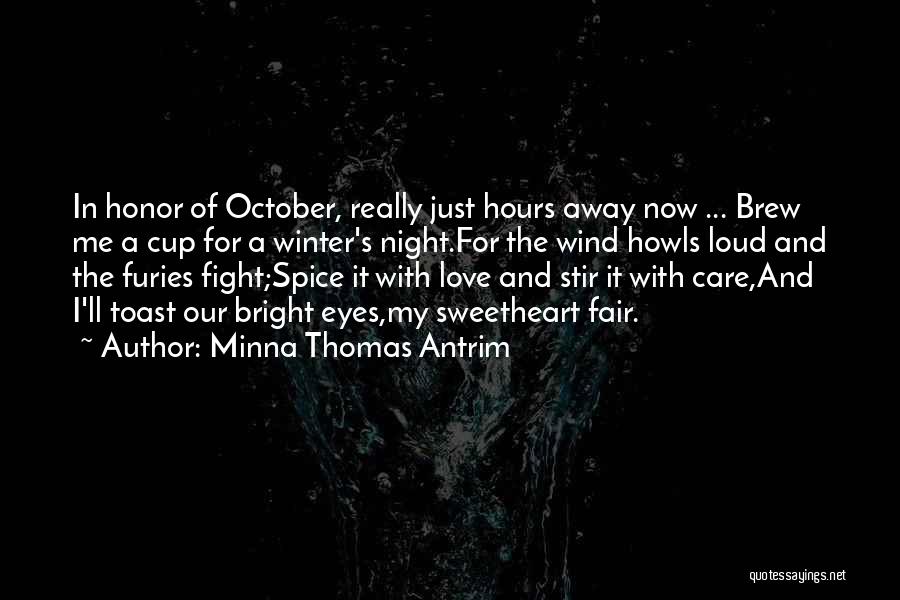 Winter Night Love Quotes By Minna Thomas Antrim