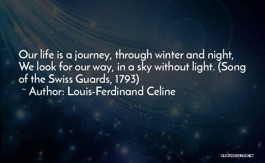 Winter Night Sky Quotes By Louis-Ferdinand Celine