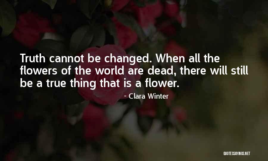 Winter Of The World Quotes By Clara Winter