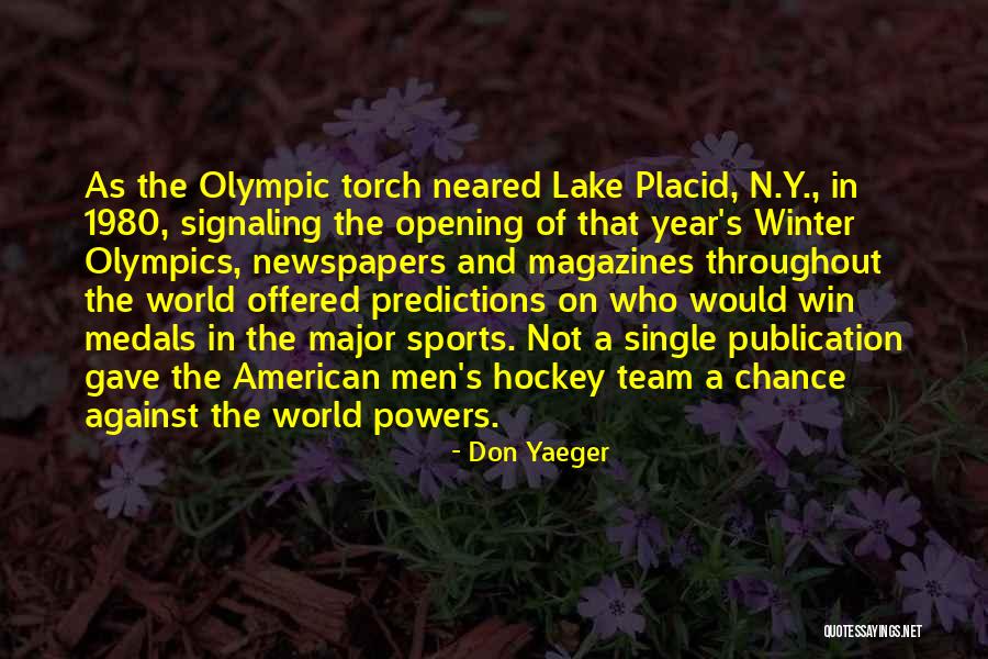 Winter Of The World Quotes By Don Yaeger Winter Of The World Quotes By Don Yaeger