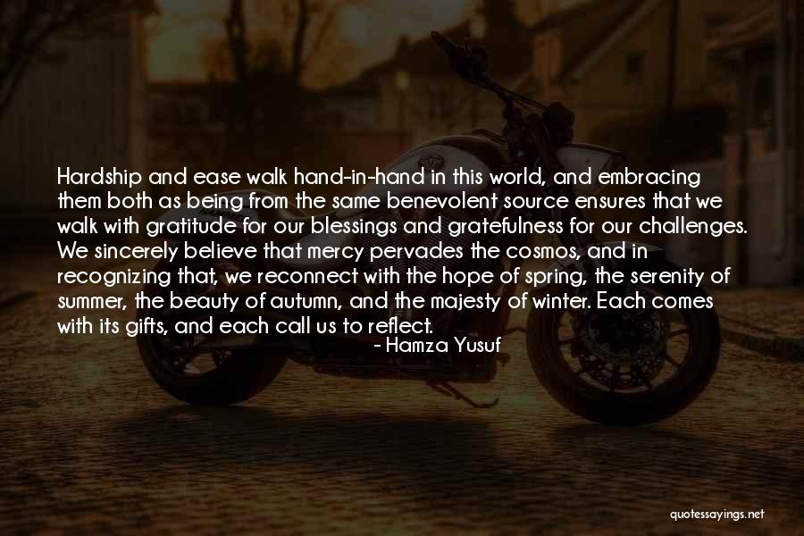 Winter Of The World Quotes By Hamza Yusuf