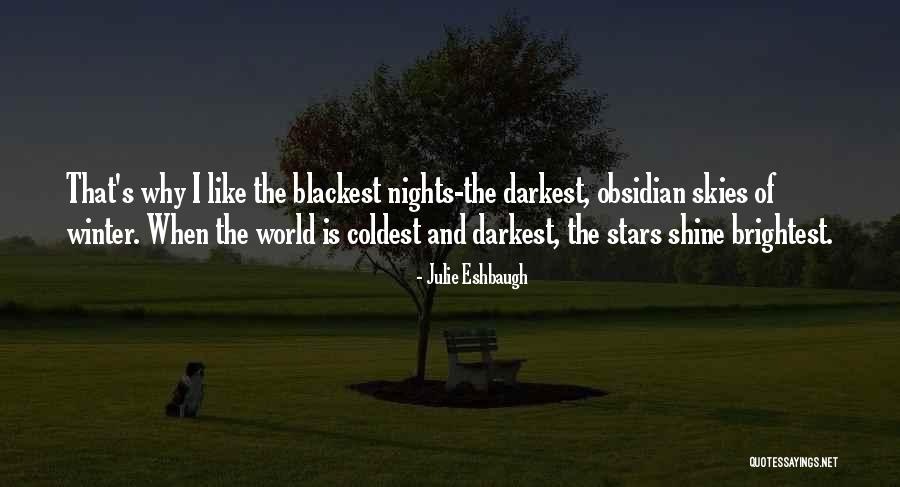 Winter Of The World Quotes By Julie Eshbaugh Winter Of The World Quotes By Julie Eshbaugh