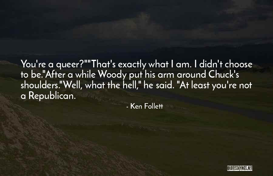 Winter Of The World Quotes By Ken Follett