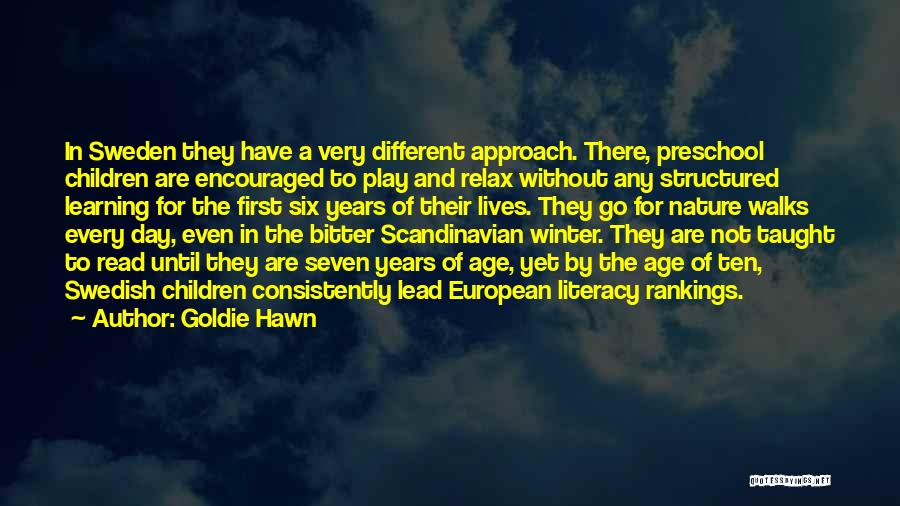 Winter Play Quotes By Goldie Hawn